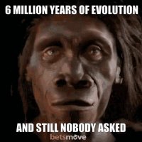 nobody-asked-6million-years.mp4