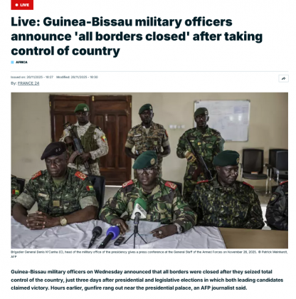 Screenshot 2025-11-26 at 20-40-08 Live Guinea-Bissau military officers announce 'all borders closed' after taking control of country.png