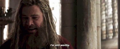 im-still-worthy-thor.gif