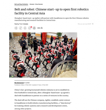 Screenshot 2025-02-05 at 14-20-17 Belt and robot Chinese start-up to open first robotics facility in Central Asia South China Morning Post.png