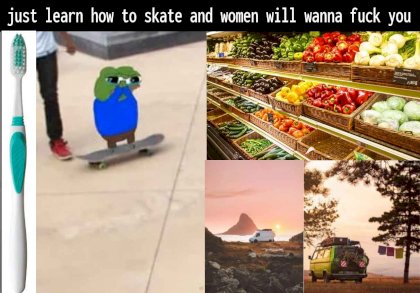skate and women will wanna fuck.jpg