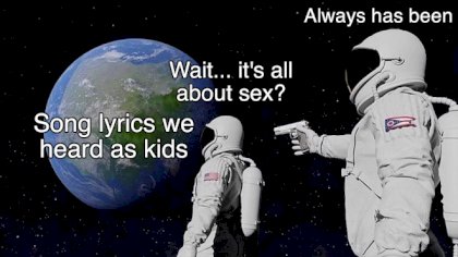 Always_has_been_meme_1.jpg