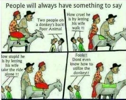people will always have something to say.jpg