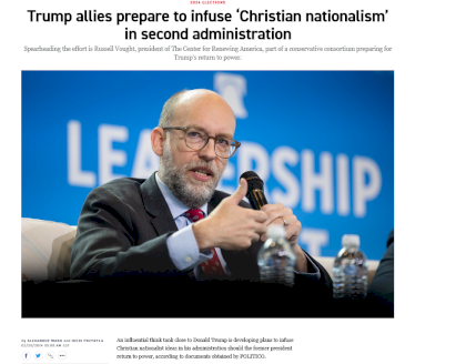 Screenshot 2024-02-20 at 17-21-22 Trump allies prepare to infuse ‘Christian nationalism’ in second administration.png