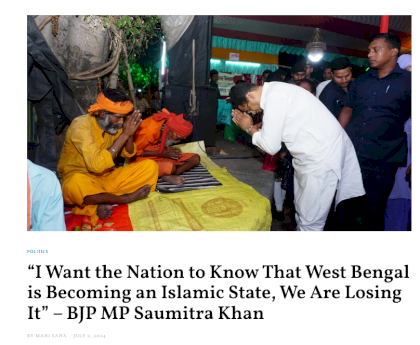 Screenshot 2024-07-03 at 09-52-58 I Want the Nation to Know That West Bengal is Becoming an Islamic State We Are Losing It - BJP MP Saumitra Khan - Neo Politico.png
