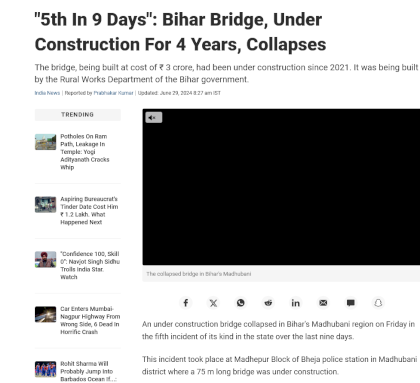 Screenshot 2024-06-29 at 10-18-41 5th In 9 Days Bihar Bridge Under Construction For 4 Years Collapses.png
