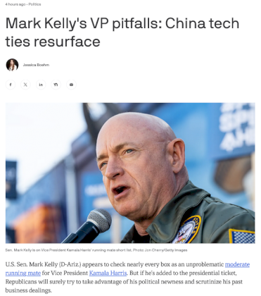 Screenshot 2024-08-01 at 22-18-39 Mark Kelly's VP pitfalls China tech ties resurface - Axios Phoenix.png