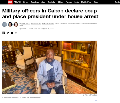 Screenshot 2023-08-31 at 09-56-58 Military officers in Gabon declare coup and place president under house arrest CNN.png