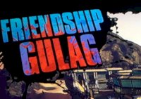 Friendship_Gulag_1.jpg