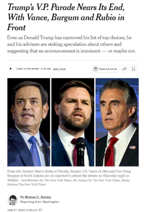 Screenshot 2024-06-27 at 18-54-04 Trump’s VP List Narrows With Vance Burgum and Rubio in Front - The New York Times.png