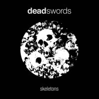 Dead Swords - Skeletons... - 01 Untitled.mp3