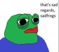 thats sad regards sadfrogs.mp4